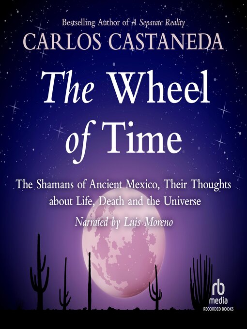 Title details for The Wheel of Time by Carlos Castaneda - Wait list